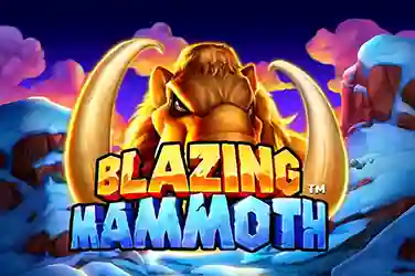 BLAZING MAMMOTH?v=6.0